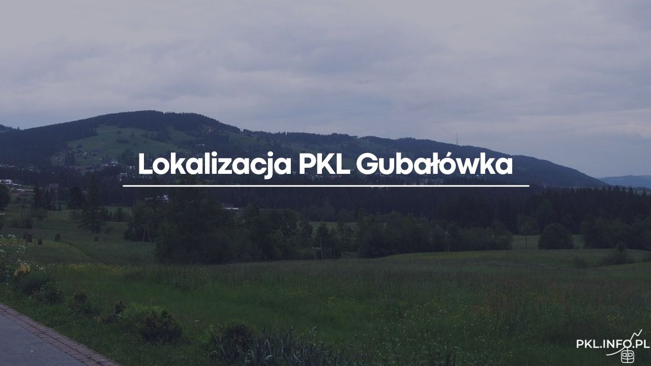 lokalizacja-pkl-gubalowka